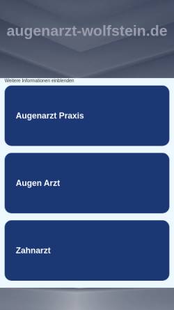 Vorschau der mobilen Webseite www.augenarzt-wolfstein.de, Schäfer, Dr. med Wolfgang