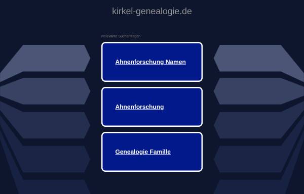 Vorschau von www.kirkel-genealogie.de, Arbeitskreis Heimat- und Familienforschung im Heimat- und Verkehrsverein e.V.