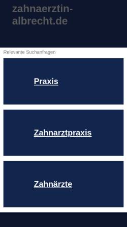 Vorschau der mobilen Webseite zahnaerztin-albrecht.de, Petra Albrecht, Zahnarztpraxis