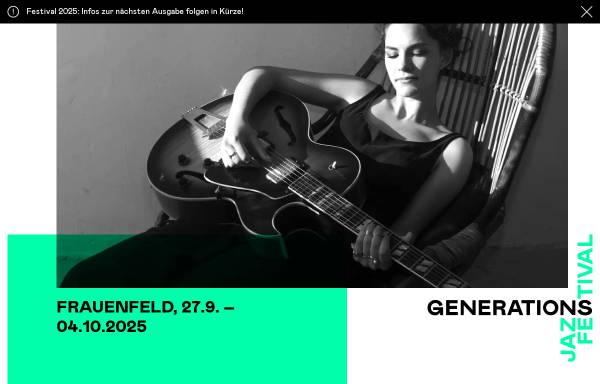 Vorschau von www.generations.ch, Generations - Internationales Jazztreffen Frauenfeld