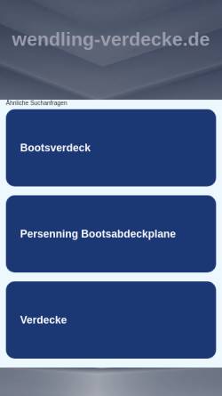 Vorschau der mobilen Webseite www.wendling-verdecke.de, Bootssattlerei Wendling GmbH