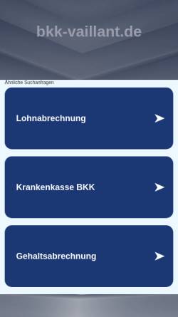 Vorschau der mobilen Webseite www.bkk-vaillant.de, Betriebskrankenkasse der Vaillant GmbH (Vaillant BKK)