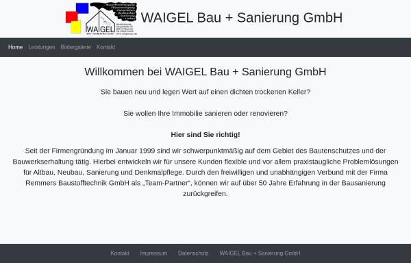Vorschau von www.waigel-bau.de, Waigel Bau und Sanierung GmbH