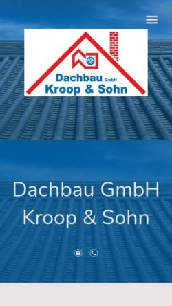 Vorschau der mobilen Webseite www.dachbau-kroop.de, Dachbau Kroop & Sohn GmbH