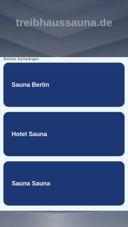 Vorschau der mobilen Webseite www.treibhaussauna.de, Treibhaus Sauna Berlin