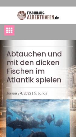 Vorschau der mobilen Webseite www.fischhaus-alberthafen.de, Fischhaus Alberthafen