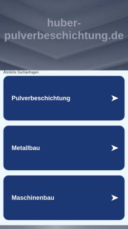 Vorschau der mobilen Webseite www.huber-pulverbeschichtung.de, Heinz Huber GmbH & Co. KG