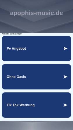 Vorschau der mobilen Webseite www.apophis-music.de, Apophis