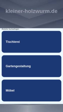 Vorschau der mobilen Webseite www.kleiner-holzwurm.de, Der kleine Holzwurm