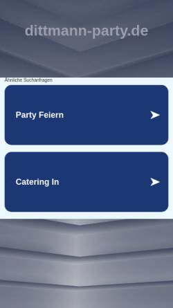 Vorschau der mobilen Webseite www.dittmann-party.de, Ralf Dittmann Party- und Veranstaltungsservice