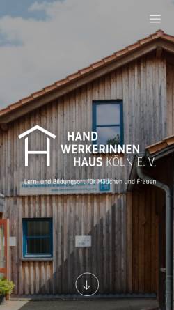 Vorschau der mobilen Webseite www.handwerkerinnenhaus.org, Handwerkerinnenhaus Köln e.V. - Kurse für Frauen und Mädchen im Handwerk