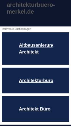 Vorschau der mobilen Webseite www.architekturbuero-merkel.de, Merkel, Klaus-Dieter
