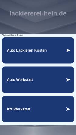 Vorschau der mobilen Webseite www.lackiererei-hein.de, Auto-Lackiererei Reinhard Hein