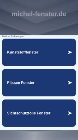 Vorschau der mobilen Webseite www.michel-fenster.de, Michel Fenster GmbH