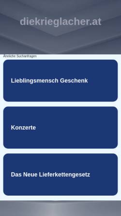 Vorschau der mobilen Webseite www.diekrieglacher.at, Die Krieglacher