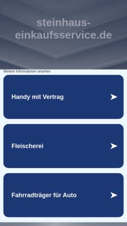 Vorschau der mobilen Webseite www.steinhaus-einkaufsservice.de, Steinhaus-Einkaufsservice