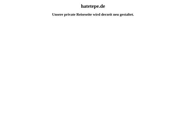 Vorschau von www.hatetepe.de, Virtuelle Bereisung - Hatetepe [Alexander Wavra]