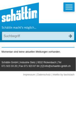 Vorschau der mobilen Webseite www.schaettin-gmbh.ch, Schättin GmbH