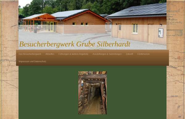 Vorschau von www.grube-silberhardt.de, Besucherbergwerk Grube Silberhardt