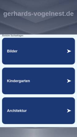 Vorschau der mobilen Webseite www.gerhards-vogelnest.de, Gerhards Vogelnest