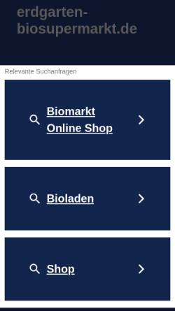 Vorschau der mobilen Webseite www.erdgarten-biosupermarkt.de, Erdgarten Biosupermarkt