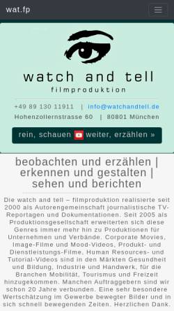 Vorschau der mobilen Webseite www.watchandtell.de, Watch and tell - Filmproduktion
