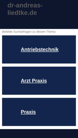 Vorschau der mobilen Webseite www.dr-andreas-liedtke.de, Liedtke, Dr. med. Andreas