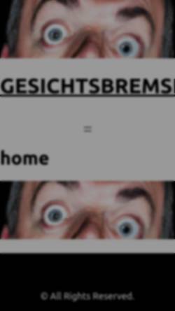 Vorschau der mobilen Webseite www.gesichtsbremse.de, Gesichtsbremse