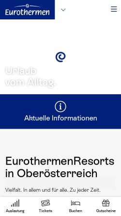 Vorschau der mobilen Webseite www.eurothermen.at, EurothermenResorts OÖ Thermenholding GmbH