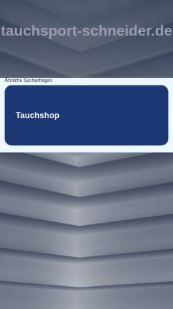 Vorschau der mobilen Webseite www.tauchsport-schneider.de, Tauchsport Schneider GmbH