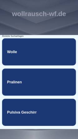 Vorschau der mobilen Webseite www.wollrausch-wf.de, Wollrausch