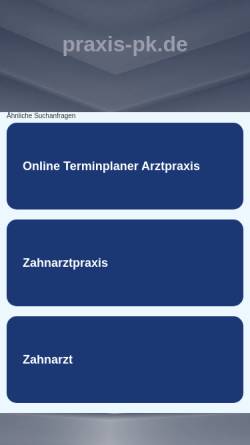 Vorschau der mobilen Webseite www.praxis-pk.de, Zahnarztpraxis Dr. Thomas Perkuhn und Volkhard König