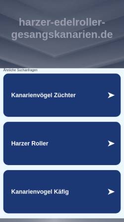 Vorschau der mobilen Webseite www.harzer-edelroller-gesangskanarien.de, Gesangspositurkanarien