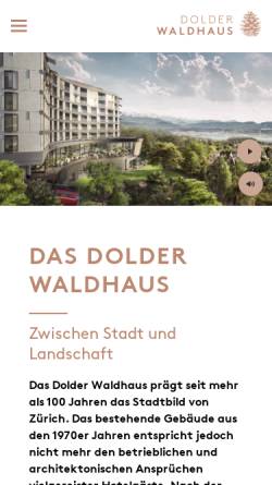 Vorschau der mobilen Webseite www.dolderwaldhaus.ch, Dolder Waldhaus