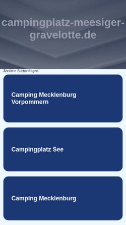 Vorschau der mobilen Webseite www.campingplatz-meesiger-gravelotte.de, Campingplatz Meesiger-Gravelotte
