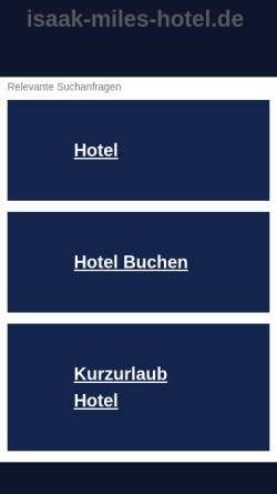 Vorschau der mobilen Webseite www.isaak-miles-hotel.de, Isaak Miles Hotel