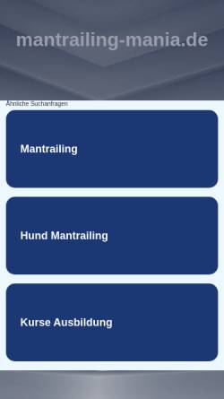 Vorschau der mobilen Webseite www.mantrailing-mania.de, Mantrailing-Mania