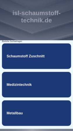 Vorschau der mobilen Webseite www.isl-schaumstoff-technik.de, ISL Schaumstoff-Technik GmbH