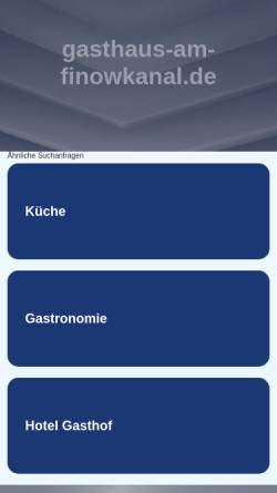 Vorschau der mobilen Webseite www.gasthaus-am-finowkanal.de, Gasthaus am Finowkanal