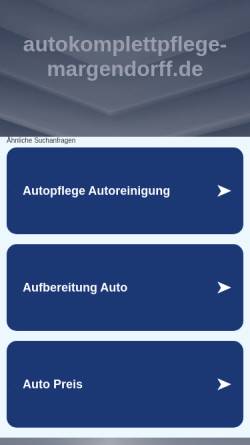 Vorschau der mobilen Webseite www.autokomplettpflege-margendorff.de, Autokomplettpflege Margendorff