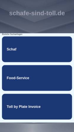 Vorschau der mobilen Webseite www.schafe-sind-toll.de, Schaf-Portal der Vereinigung Deutscher Landesschafzuchtverbände und der Wirtschaftsvereinigung Deutsches Lammfleisch