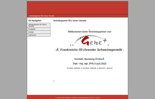 Gesellschaft für integrierte, zertifizierte Schweineproduktion mbH -I.Z.S. GmbH