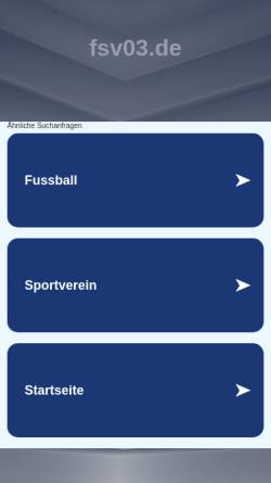 Vorschau der mobilen Webseite www.fsv03.de, Fußballsportverein 03 Osthofen e.V.