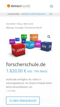 Vorschau der mobilen Webseite www.forscherschule.de, Forscherschule Entdecken und Lernen e.V. Bietzen