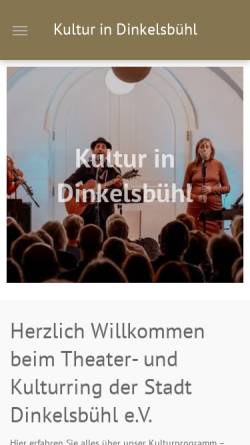 Vorschau der mobilen Webseite www.kultur-in-dinkelsbuehl.de, Theater- und Kulturring der Stadt Dinkelsbühl e.V.