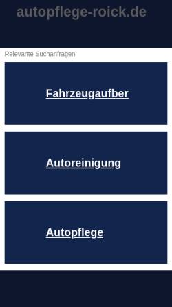 Vorschau der mobilen Webseite www.autopflege-roick.de, Autopflege Roick