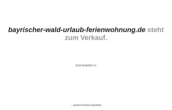 Vorschau von www.bayrischer-wald-urlaub-ferienwohnung.de, Ferienwohnung Hans Moser