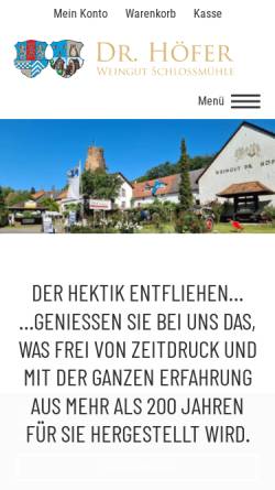 Vorschau der mobilen Webseite weingut-hoefer.de, Weingut Dr. Höfer, Schlossmühle