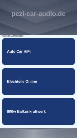 Vorschau der mobilen Webseite www.pezi-car-audio.de, Car Audio Tuning Frank Grolik