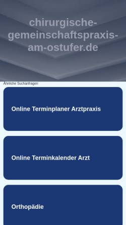 Vorschau der mobilen Webseite www.chirurgische-gemeinschaftspraxis-am-ostufer.de, Chirurgie und ambulantes Operationszentrum Kiel